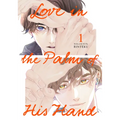 Love in the Palm of His Hand 01 - Paperback