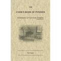 The Cook's Book of Ponder: 18th century cooking - Paperback