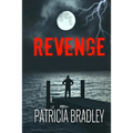 Revenge: A Romantic Suspense Novella - Paperback
