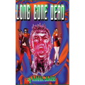 Long Gone Dead - Hardcover