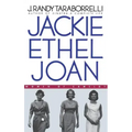 Jackie, Ethel, Joan: Women of Camelot - Hardcover