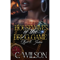 Housewives of The Drug Game: Azul & Justice - Paperback