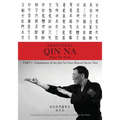 Zhao's Practical Qin Na Part 1: Explanation of the Qin Na Nine Heaven Secret Text - Paperback
