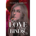 The Love that Binds Us - Paperback