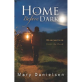 Home Before Dark: Observations From the Road - Paperback