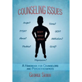 Counseling Issues: A Handbook For Counselors And Psychotherapists - Hardcover