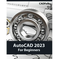 AutoCAD 2023 For Beginners (Colored) - Paperback