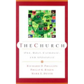 The Church: One, Holy, Catholic, and Apostolic - Paperback