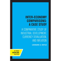Inter-Economy Comparisons: A Case Study: A Comparative Study of Industrial Development, Currency Devaluation, and Inflation - Paperback