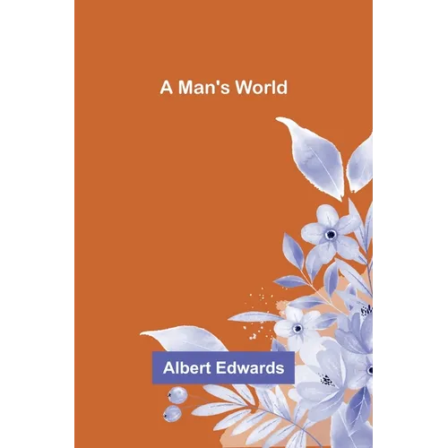 A Man's World - Paperback