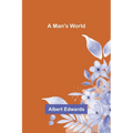 A Man's World - Paperback