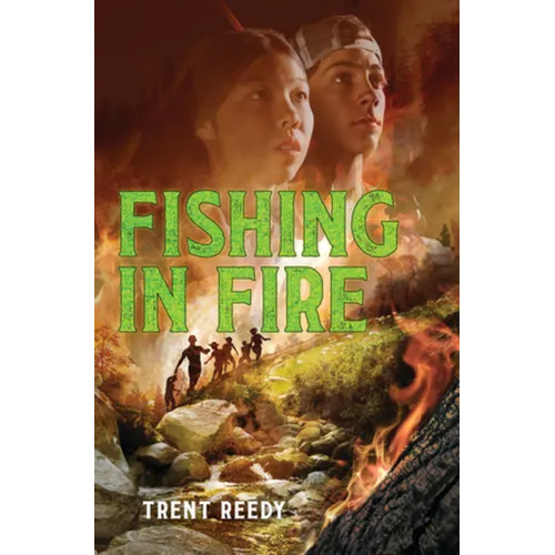 Fishing in Fire - Hardcover