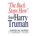 The Buck Stops Here Said Harry Truman - Paperback