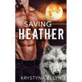 Saving Heather - Paperback