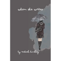 When She Writes - Paperback