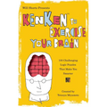 Will Shortz Presents Kenken to Exercise Your Brain: 100 Challenging Logic Puzzles That Make You Smarter - Paperback