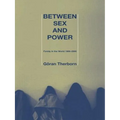 Between Sex and Power: Family in the World 1900-2000 - Paperback
