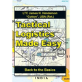 Tactical Logistics Made Easy: Back to the Basics - Hardcover