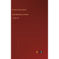 Leah Mordecai; A Novel: in large print - Hardcover