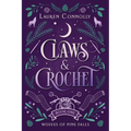 Claws & Crochet - Paperback