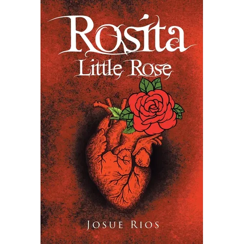 Rosita: Little Rose - Paperback