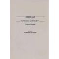 Heritage: Civilization and the Jews: Source Reader - Paperback
