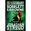 The Legendary Scarlett and Browne - Hardcover