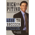 Lead to Succeed: 10 Traits of Great Leadership in Business and Life - Paperback