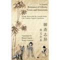 Romance of Ghosts, Foxes and Immortals: Strange Stories from the Liaozhai Studio - Paperback