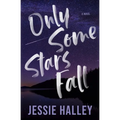 Only Some Stars Fall - Paperback