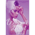 A Whisper of the Heart - Paperback