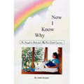 Now I Know Why - Paperback