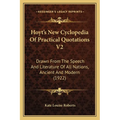 Hoyt's New Cyclopedia Of Practical Quotations V2: Drawn From The Speech And Literature Of All Nations, Ancient And Modern (1922) - Paperback