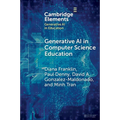 Generative AI in Computer Science Education - Paperback
