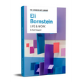 Eli Bornstein: Life & Work - Hardcover