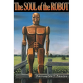 The Soul of the Robot - Paperback