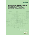 Proceedings of Urc* 2010. Undergraduate Research in Computer Science - Theory and Applications. Student Conference - Paperback