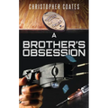 A Brother's Obsession - Paperback