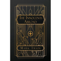 The Innocents Abroad - Paperback