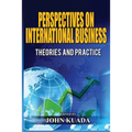 Perspectives on International Business: Theories and Practice - Paperback