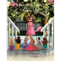 Off to School: The Princess Farewell - Paperback
