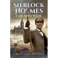 Sherlock Holmes Far and Wide - Paperback