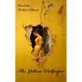 The Yellow Wallpaper: Filibooks Classics Edition - Paperback
