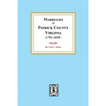 Marriages of Patrick County, Virginia, 1791-1850 - Paperback