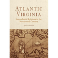 Atlantic Virginia: Intercolonial Relations in the Seventeenth Century - Paperback