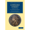 Lombard Street: A Description of the Money Market - Paperback
