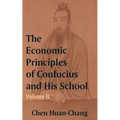 The Economics Principles of Confucius and His School (Volume Two) - Paperback