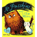 Mr. Pusskins and Little Whiskers: Another Love Story - Hardcover