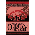 Medusa and Mod's Oddity Odyssey - Paperback