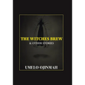 The Witches Brew and Other Stories - Hardcover